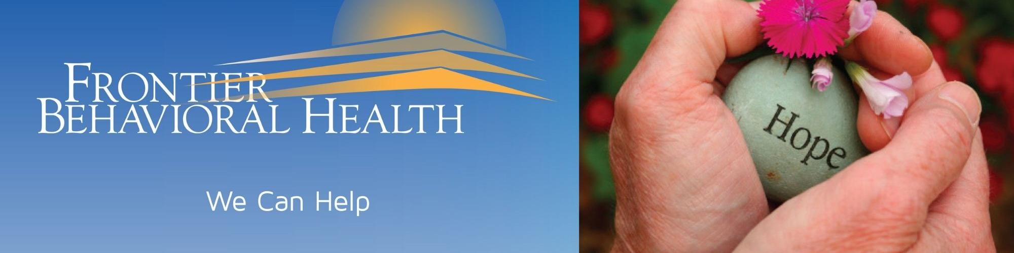 Frontier Behavioral Health - We Can Help
